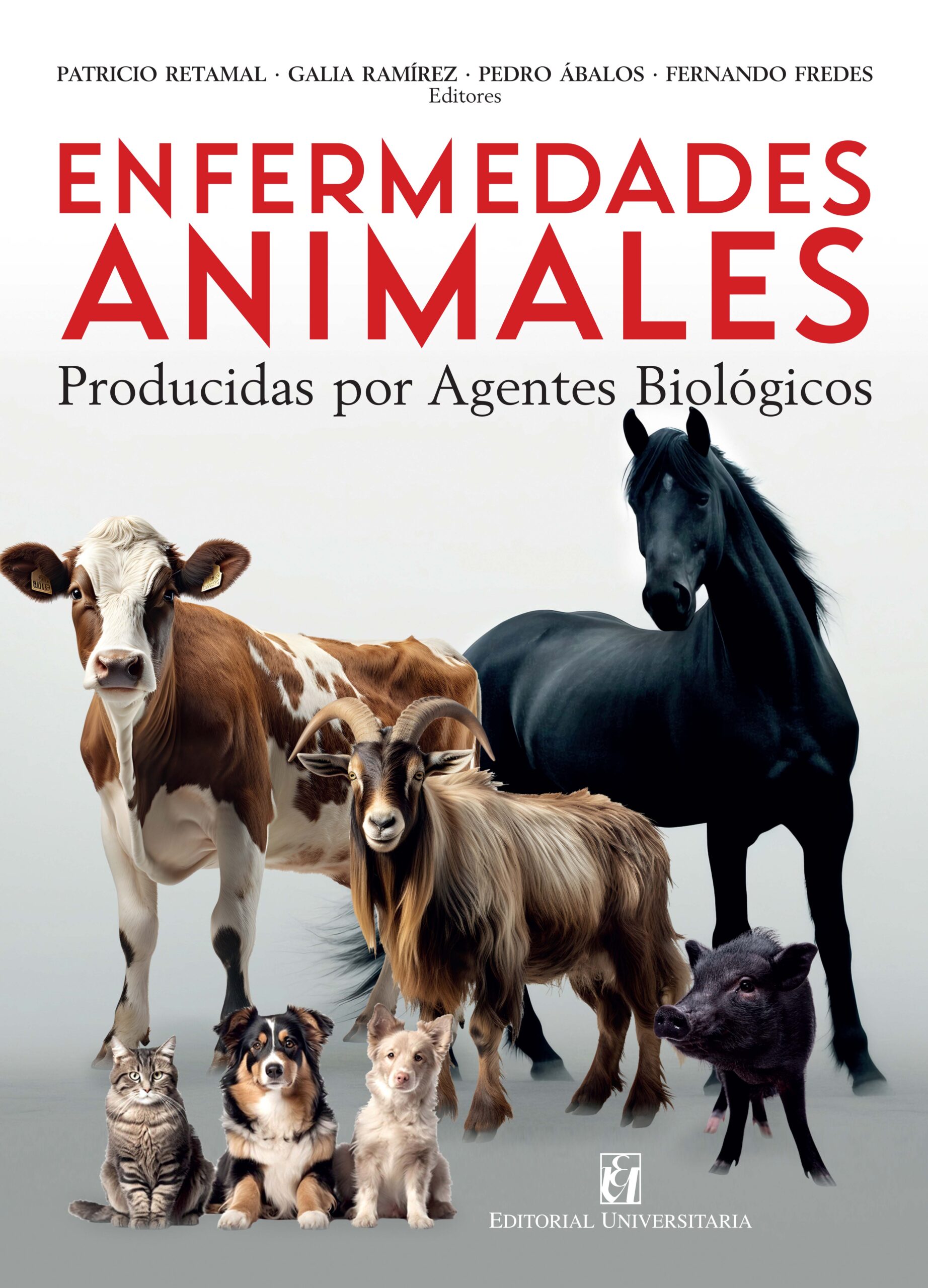 ENFERMEDADES ANIMALES PRODUCIDAS POR AGENTES BIOLOGICOS