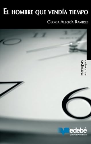 EL HOMBRE QUE VENDIA TIEMPO