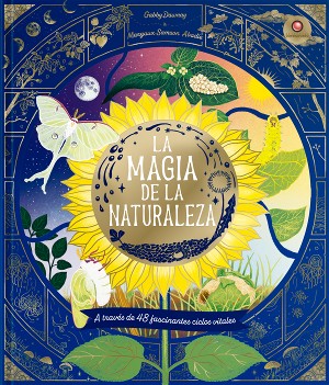 LA MAGIA DE LA NATURALEZA