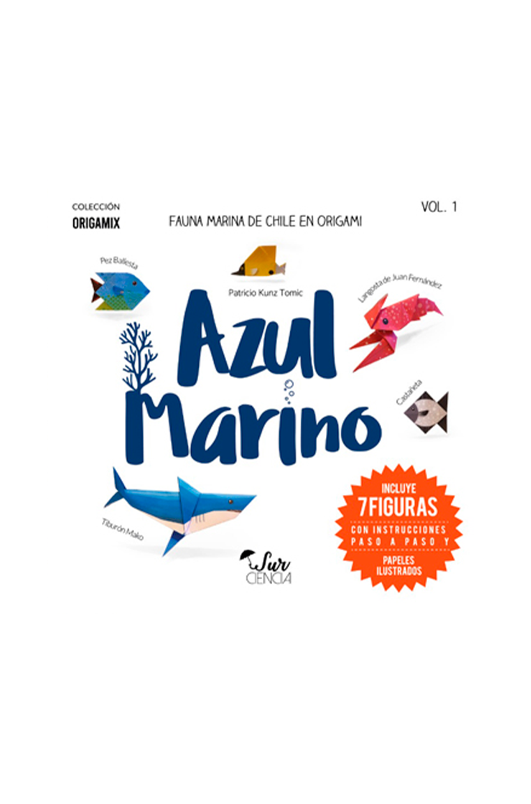 AZUL MARINO. FAUNA MARINA DE CHILE EN ORIGAMI