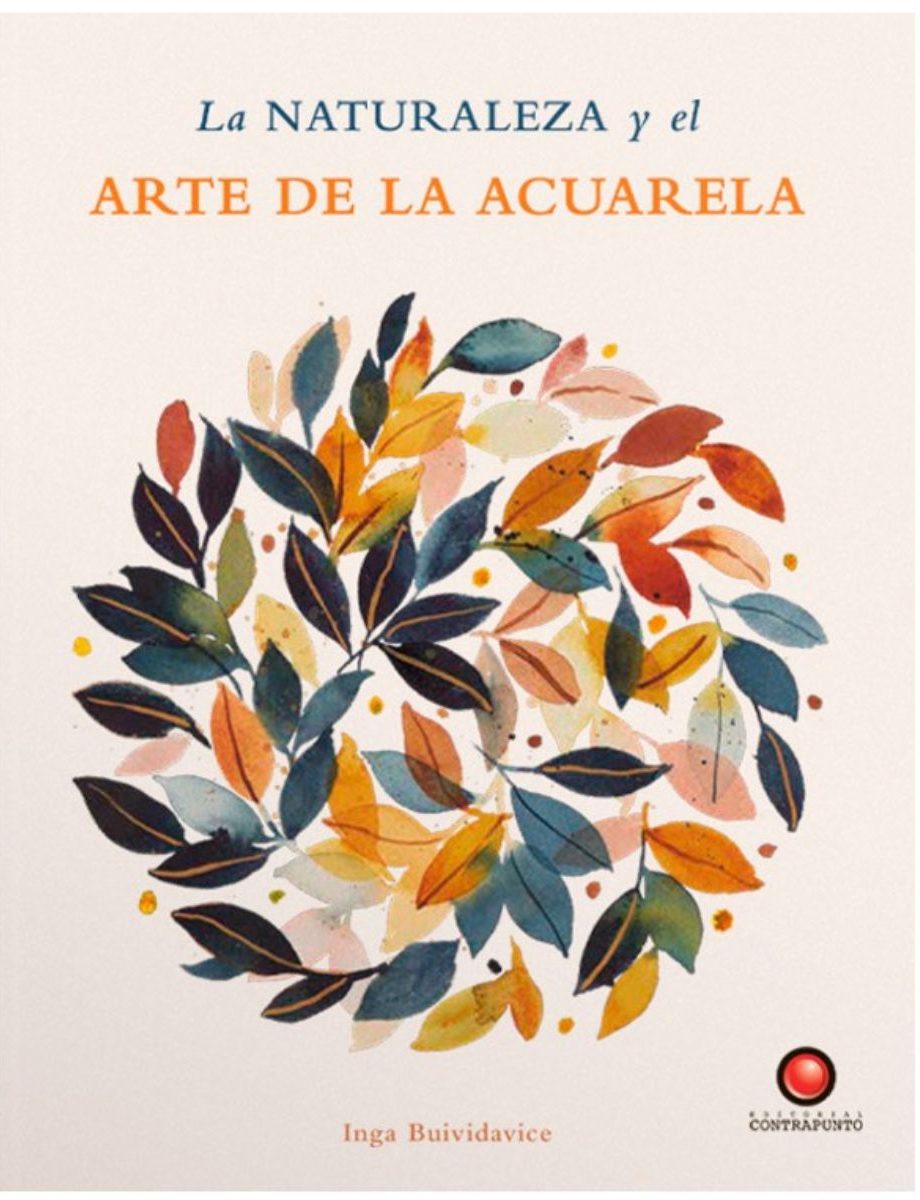 LA NATURALEZA Y EL ARTE DE LA ACUARELA