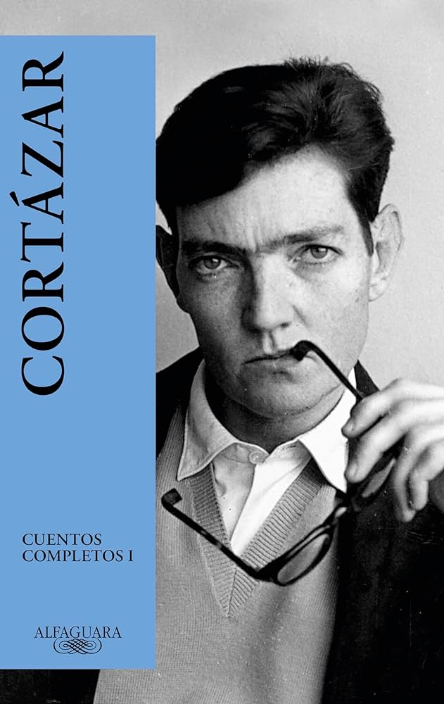 CUENTOS COMPLETOS I CORTAZAR