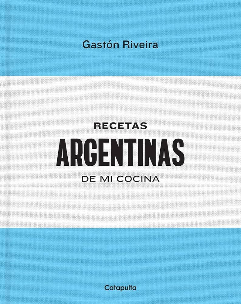 RECETAS ARGENTINAS DE MI COCINA