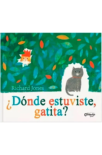 DONDE ESTUVISTE GATITA
