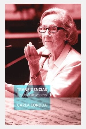 TRANSIGENCIAS. UNA GUIA DE LECTURAS