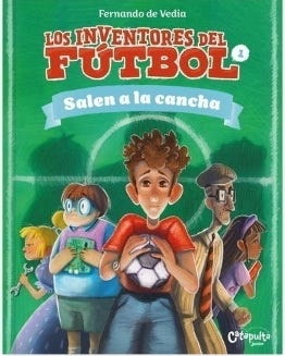 LOS INVENTORES DEL FURBOL 1 SALEN A LA CANCHA