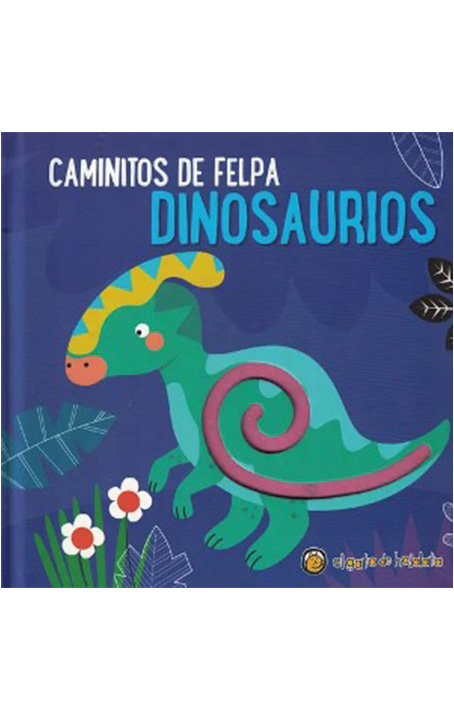 DINOSAURIOS CAMINITOS DE FELPA