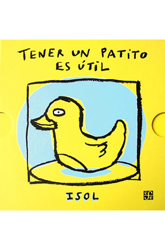 TENER UN PATITO ES UTIL