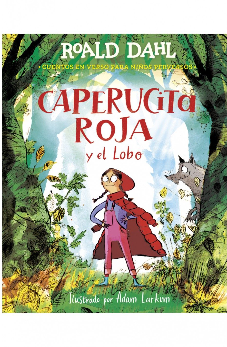 CAPERUCITA ROJA Y EL LOBO