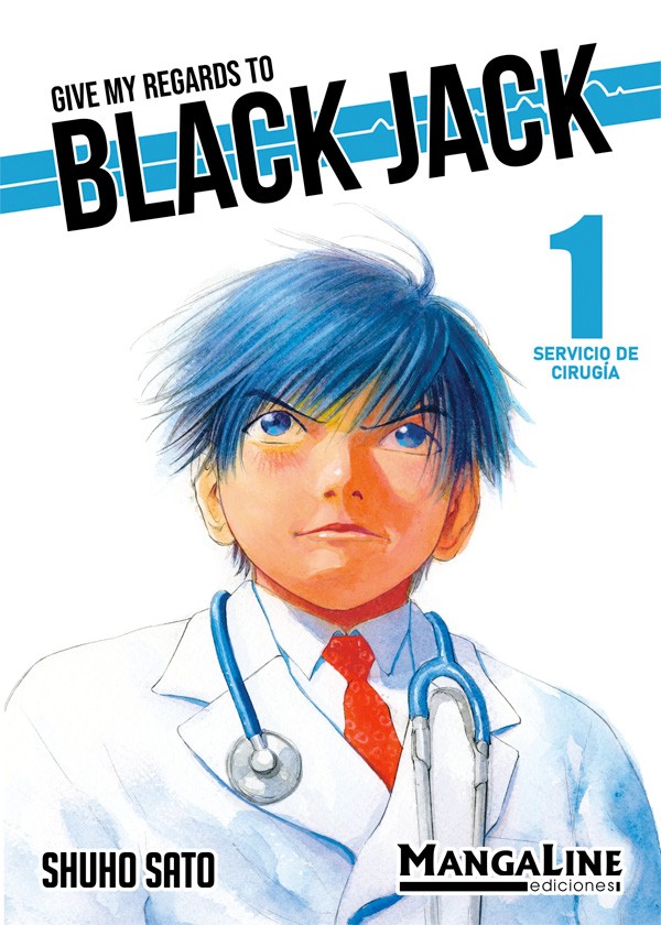 GIVE MY REGARDS TO BLACK JACK