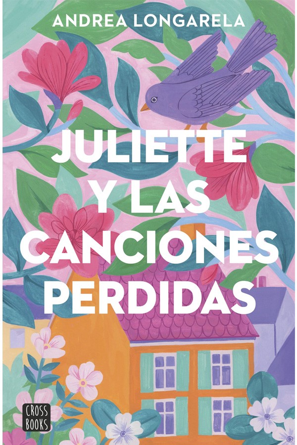 JULIETTE Y LAS CANCIONES PERDIDAS