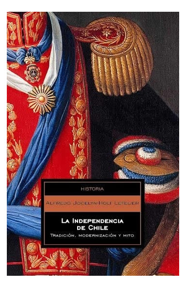 LA INDEPENDENCIA DE CHILE