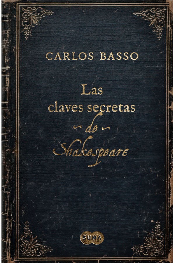 LAS CLAVES SECRETAS DE SHAKESPEARE