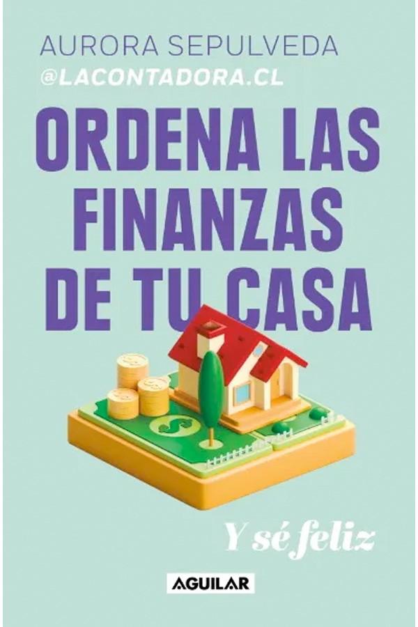 ORDENA LAS FINANZAS DE TU CASA