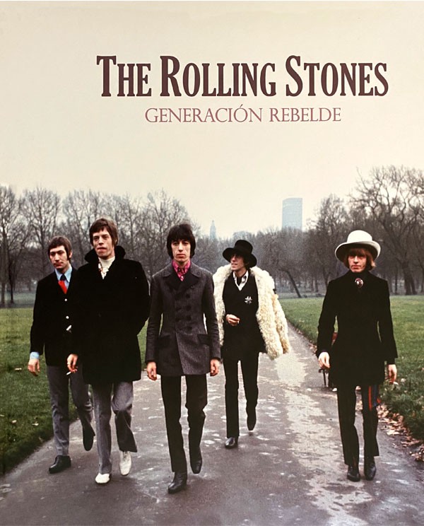 THE ROLLING STONES: GENERACION REBELDE