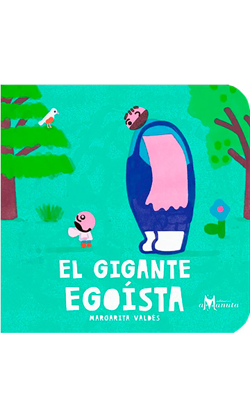 EL GIGANTE EGOISTA