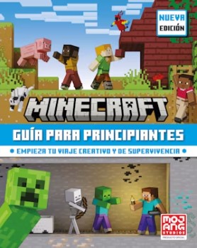 MINECRAFT GUÍA PARA PRINCIPIANTES