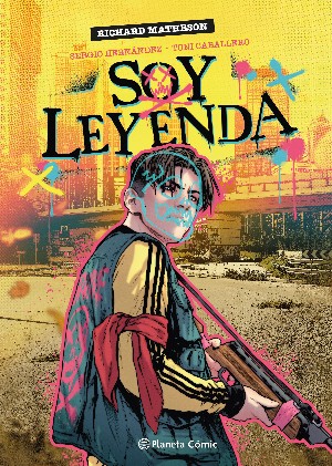SOY LEYENDA (NOVELA GRAFICA)