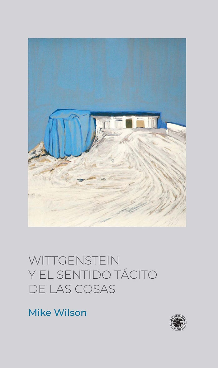 WITTGENSTEIN Y EL SENTIDO TACITO DE LAS COSAS