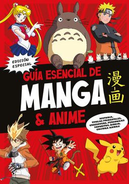 GUIA ESENCIAL DE MANGA Y ANIME