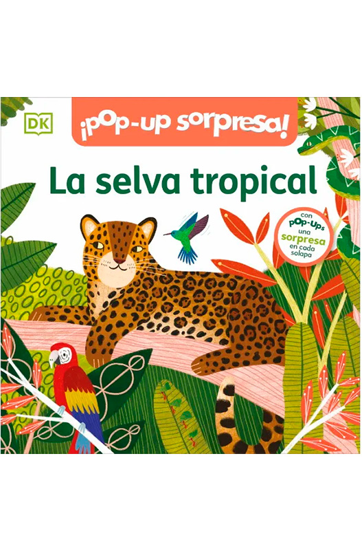 LA SELVA TROPICAL. POP UP