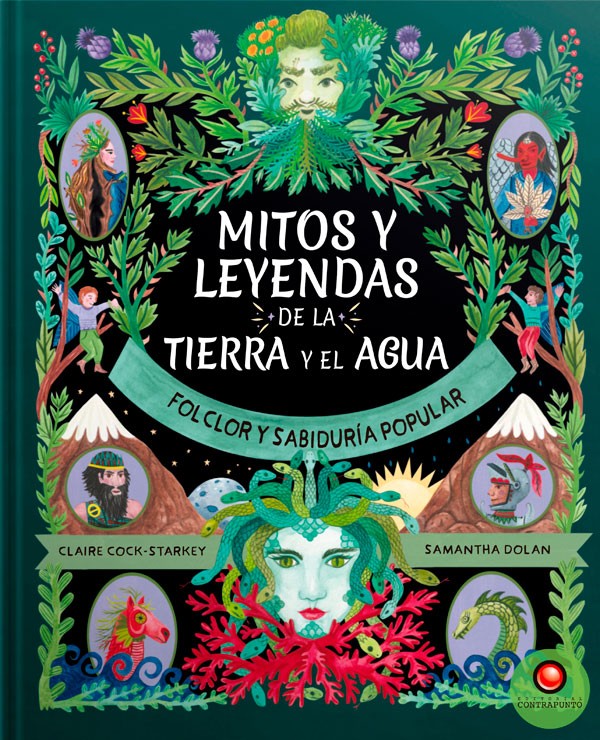 MITOS Y LEYENDAS DE LA TIERRA Y EL AGUA