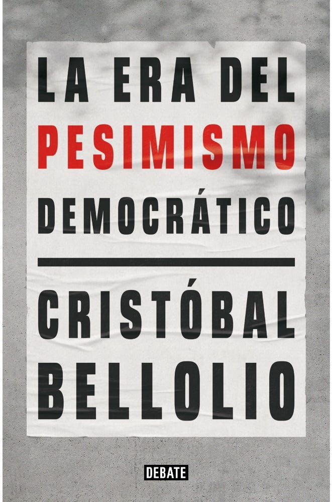 LA ERA DEL PESIMISMO DEMOCRATICO