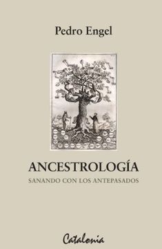 ANCESTROLOGIA SANANDO CON LOS ANTEPASADOS