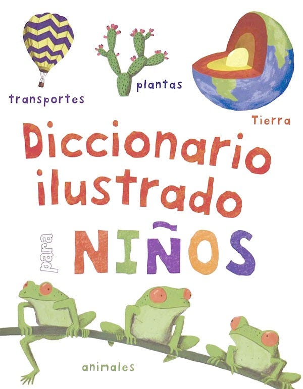 DICCIONARIO ILUSTRADO PARA NIÑOS