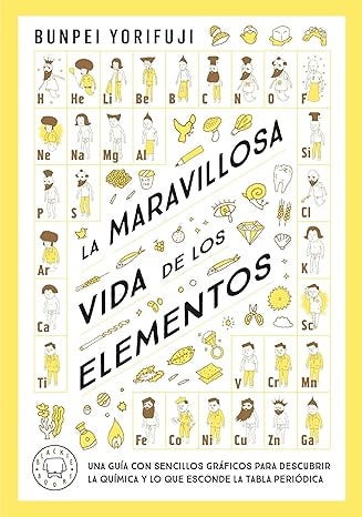 LA MARAVILLOSA VIDA DE LOS ELEMENTOS