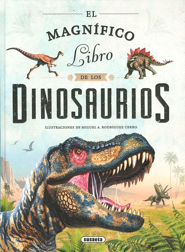 EL MAGNIFICO LIBRO DE LOS DINOSAURIOS