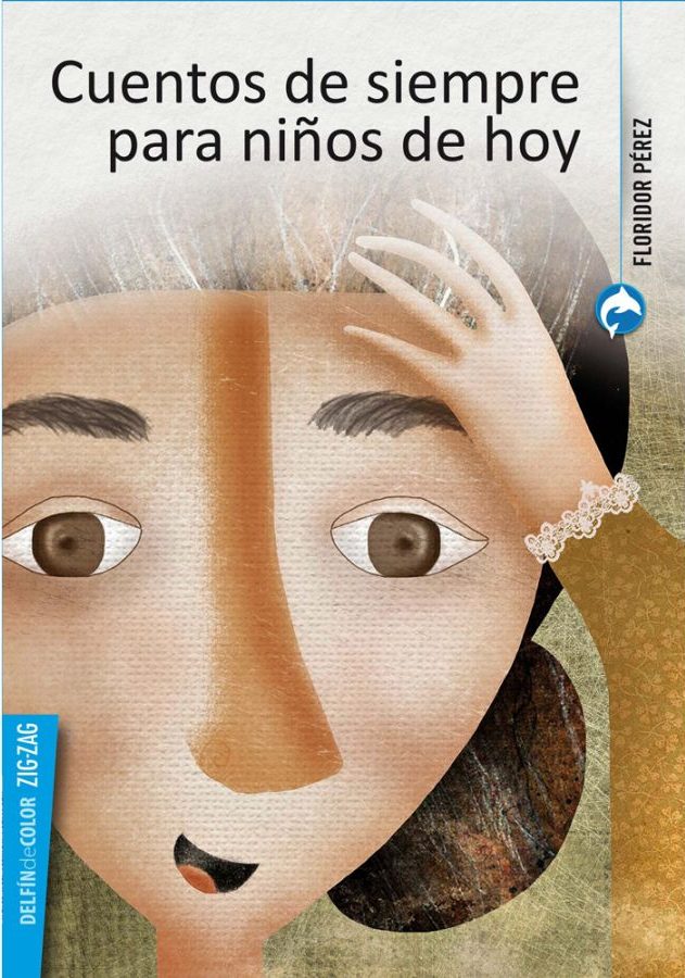 CUENTOS DE SIEMPRE PARA NIÑOS DE HOY