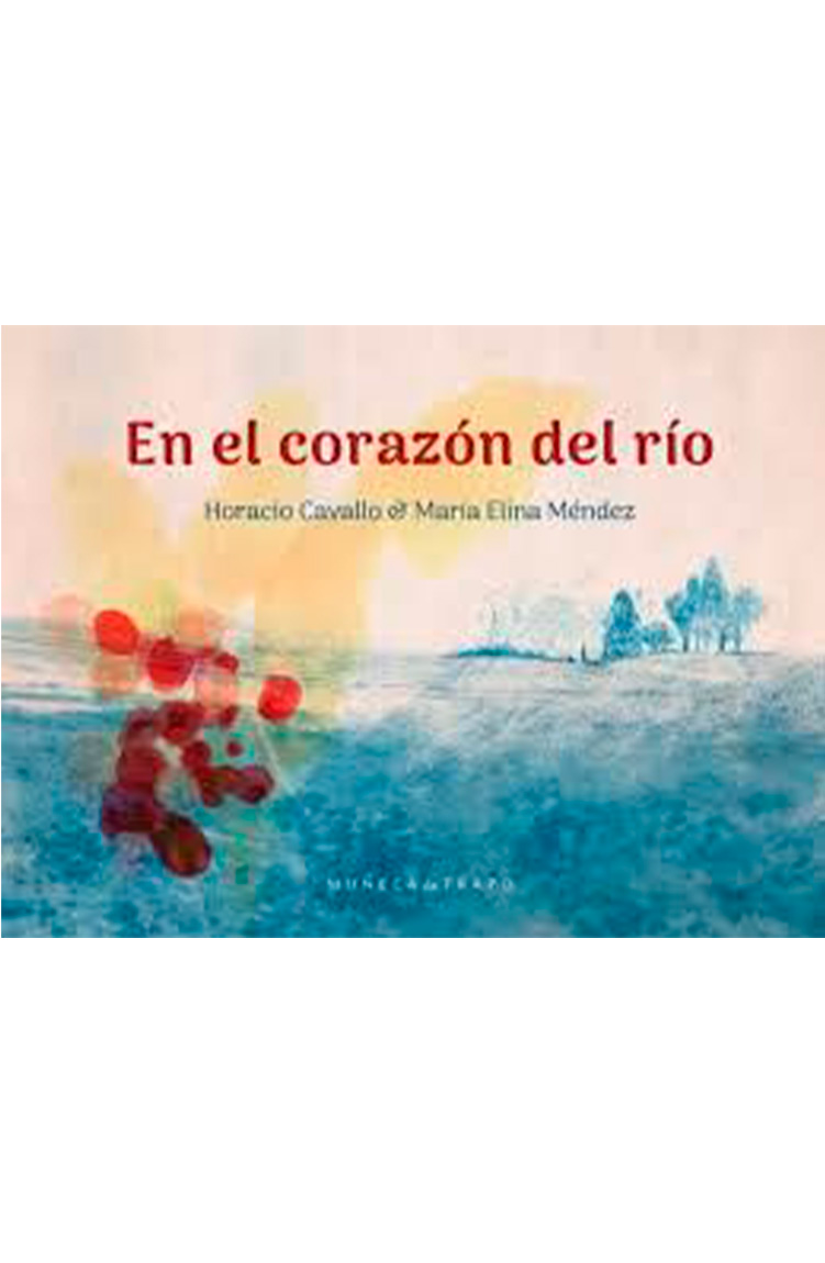 EN EL CORAZON DEL RIO