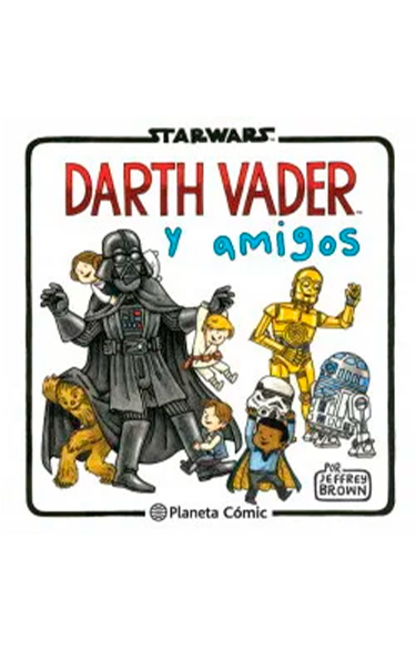 DARTH VADER Y AMIGOS