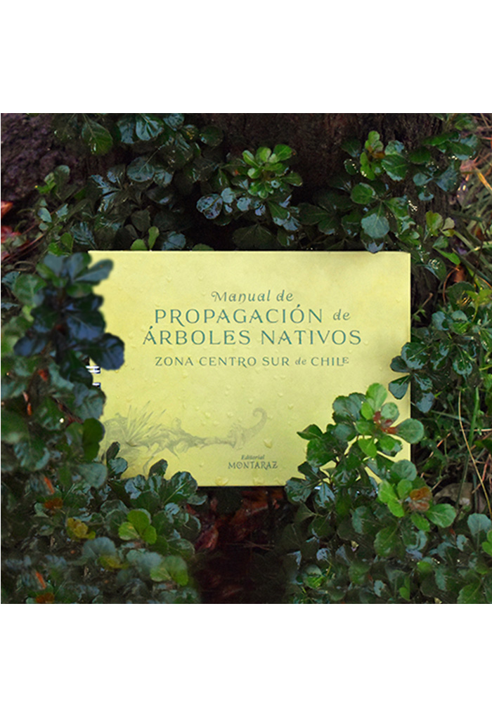 MANUAL DE PROPAGACION DE ARBOLES NATIVOS