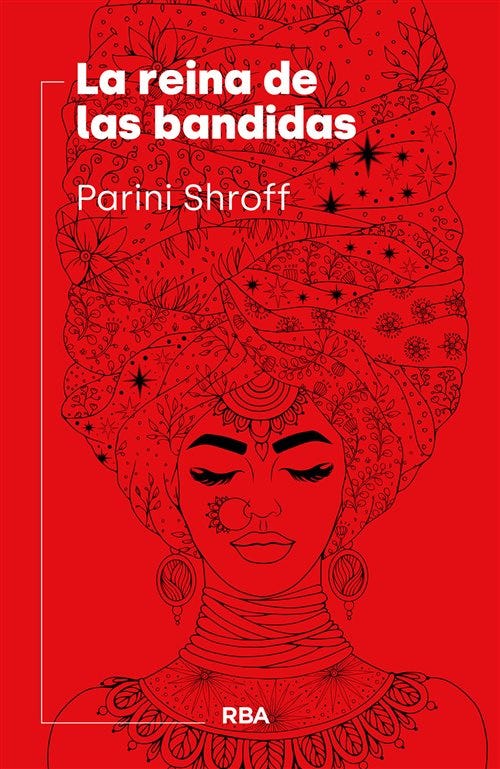 LA REINA DE LAS BANDIDAS
