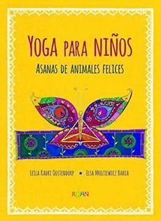 YOGA PARA NIÑOS. ASANAS DE ANIMALES FELICES