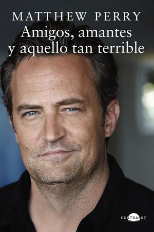 AMIGOS AMANTES Y AQUELLO TAN TERRIBLE