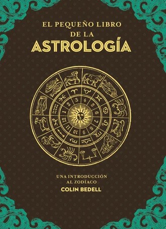 EL PEQUEÑO LIBRO DE LA ASTROLOGIA