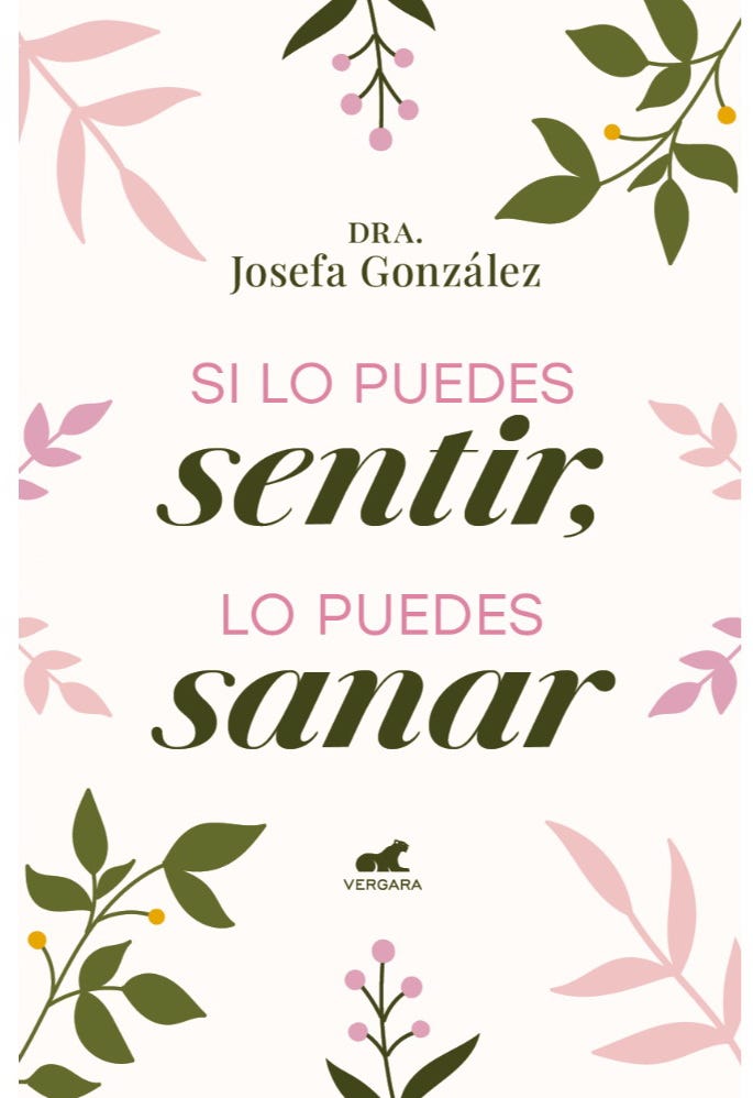 SI LO PUEDES SENTIR LO PUEDES SANAR