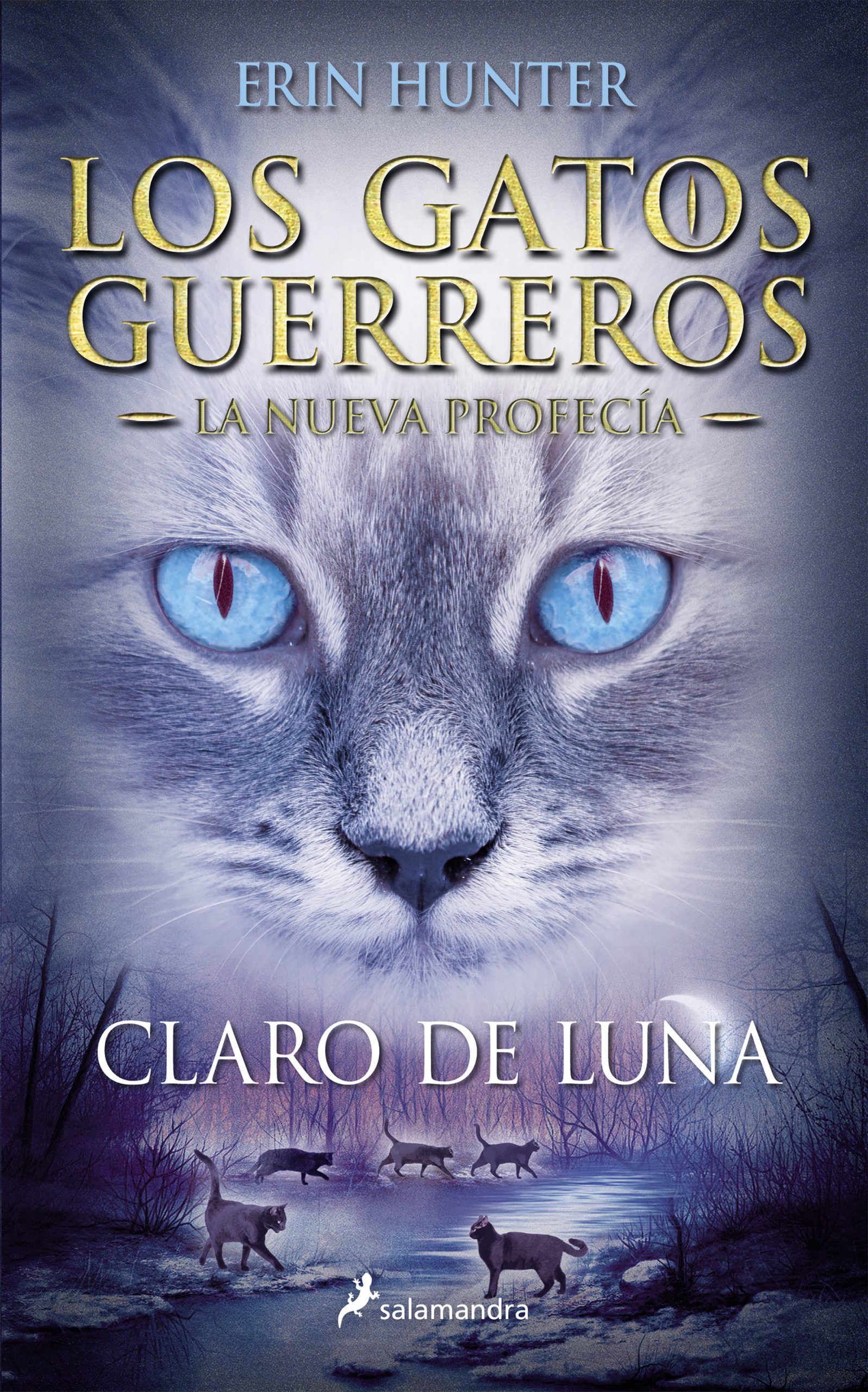 LOS GATOS GUERREROS LA NUEVA PROFECIA 2 CLARO DE LUNA