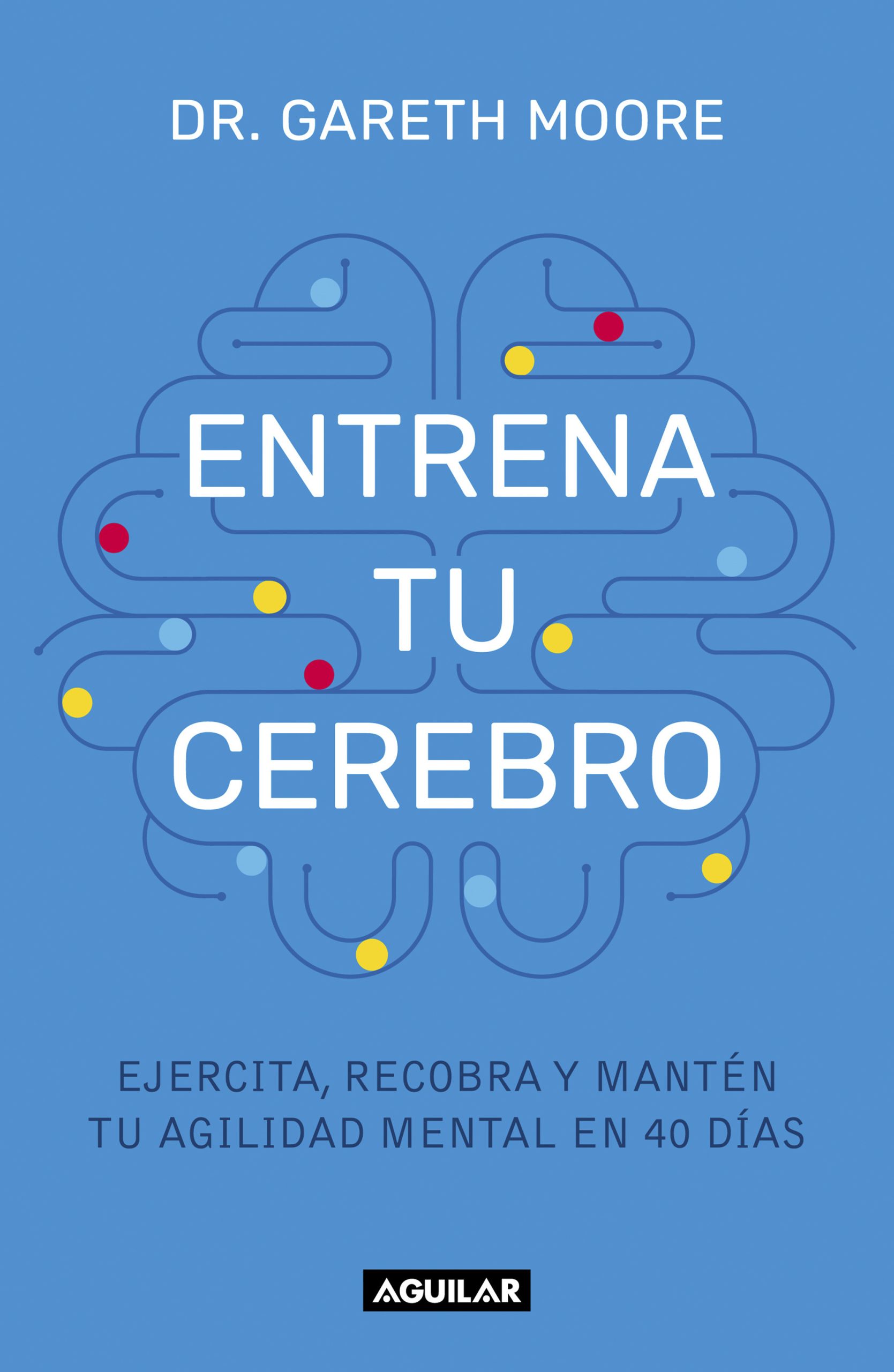 ENTRENA TU CEREBRO