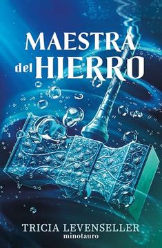 MAESTRA DEL HIERRO. FORJADORA DE ESPADAS 2