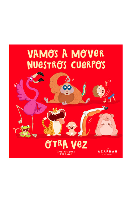 VAMOS A MOVER NUESTRO CUERPO OTRA VEZ