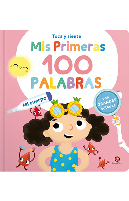 MIS PRIMERAS 100 PALABRAS. MI CUERPO