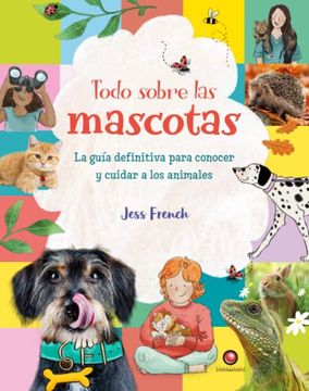 TODO SOBRE LAS MASCOTAS