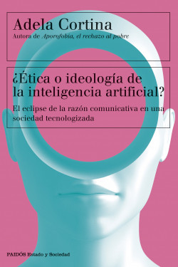 ETICA O IDEOLOGIA DE LA INTELIGENCIA ARTIFICIAL