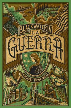 BLACKWATER 4 LA GUERRA