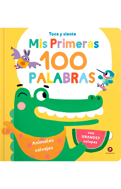 MIS PRIMERAS 100 PALABRAS ANIMALES SALVAJES