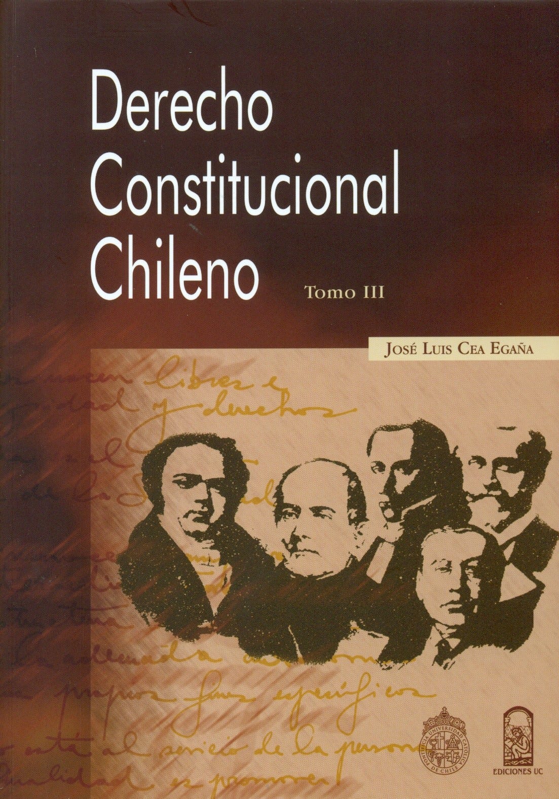 DERECHO CONSTITUCIONAL CHILENO TOMO III